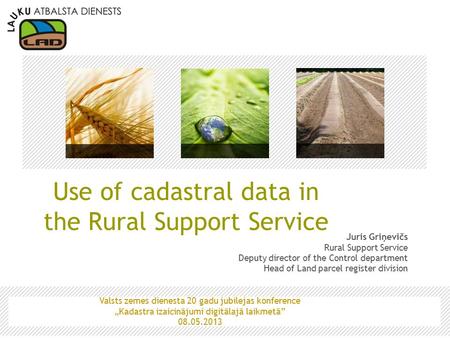 Use of cadastral data in the Rural Support Service