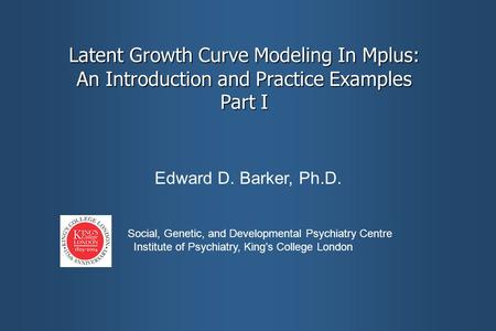 Latent Growth Curve Modeling In Mplus: