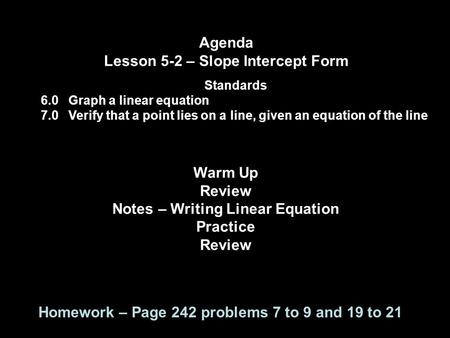 Lesson 5-2 – Slope Intercept Form Notes – Writing Linear Equation