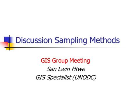 Discussion Sampling Methods