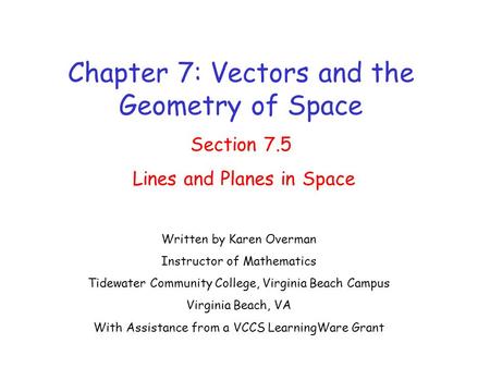 Chapter 7: Vectors and the Geometry of Space