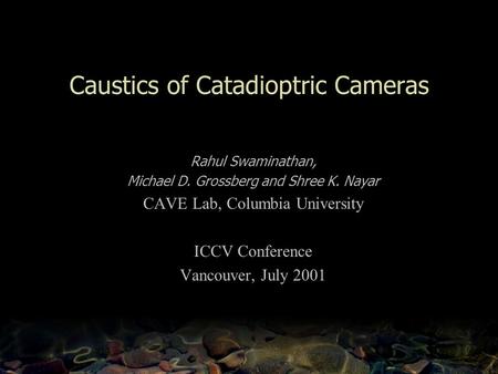 Caustics of Catadioptric Cameras