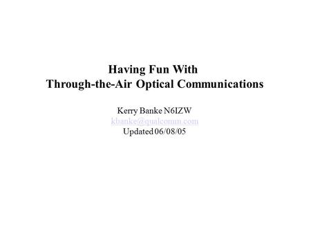 Through-the-Air Optical Communications