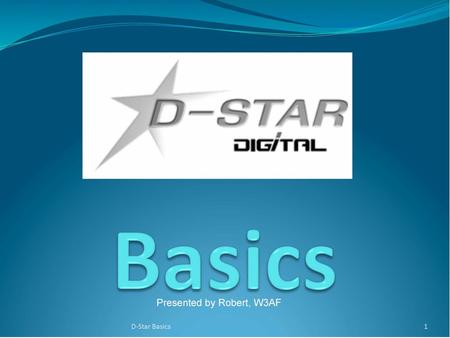 How D-Star is different D-Star radios convert your voice to digital before transmission. Additional information is included in the digital stream that.