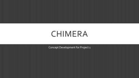 Concept Development for Project 1