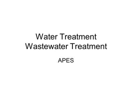 Water Treatment Wastewater Treatment