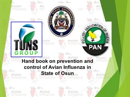 Hand book on prevention and control of Avian Influenza in State of Osun.