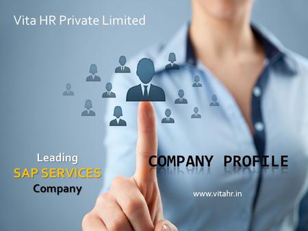 Www.vitahr.in Vita HR Private Limited Leading SAP SERVICES Company.
