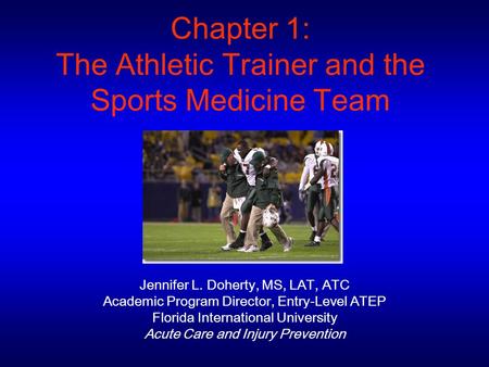 Chapter 1: The Athletic Trainer and the Sports Medicine Team