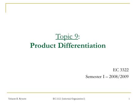 Topic 9: Product Differentiation