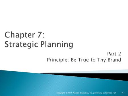 Chapter 7: Strategic Planning