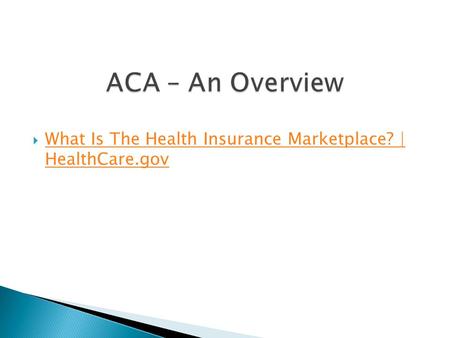  What Is The Health Insurance Marketplace? | HealthCare.gov What Is The Health Insurance Marketplace? | HealthCare.gov.