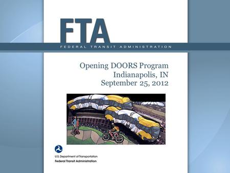 Opening DOORS Program Indianapolis, IN September 25, 2012.