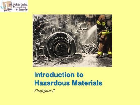 Introduction to Hazardous Materials