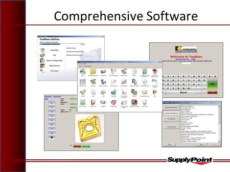 Comprehensive Software. SPS Software Suite Issues New and Used Tools, Returns for Re-use, Rework or Scrap Tracks Items by User, Machine, Job and 3 additional.