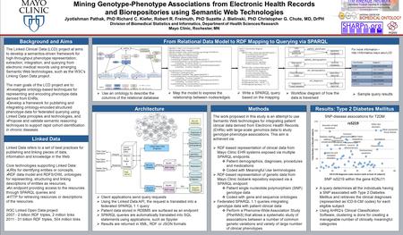 The work proposed in this study is an attempt to use Semantic Web technologies for integrating patient clinical data derived from Electronic Health Records.