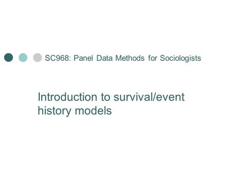 SC968: Panel Data Methods for Sociologists