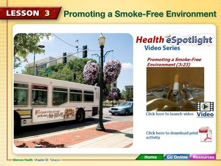 Promoting a Smoke-Free Environment (3:23)