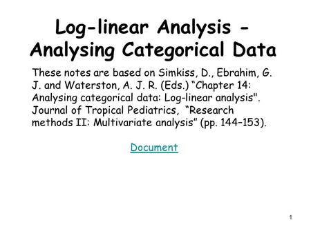Log-linear Analysis - Analysing Categorical Data