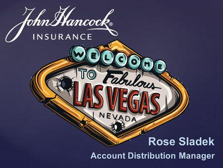 Rose Sladek Account Distribution Manager.