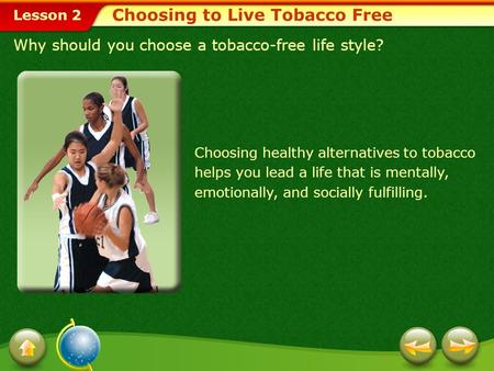 Choosing to Live Tobacco Free