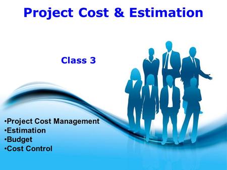 Project Cost Management Estimation Budget Cost Control