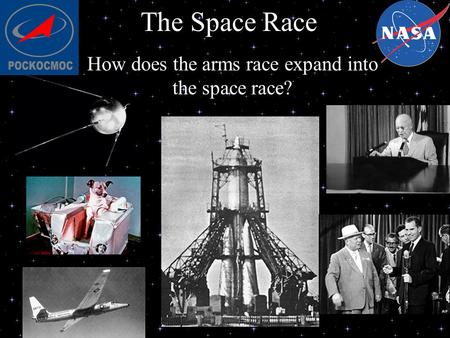 How does the arms race expand into the space race?
