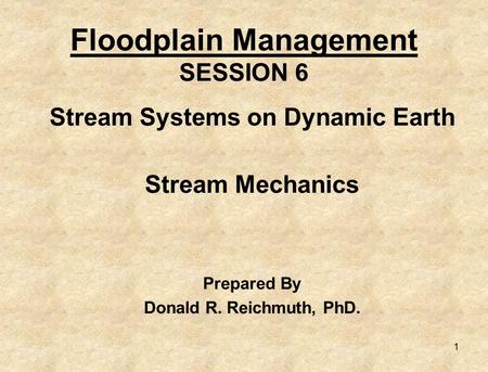 Floodplain Management SESSION 6