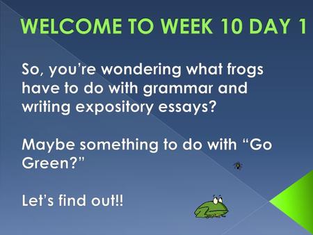 Let’s review:  A clause is a group of words containing a subject and a verb. › Example: when the frog jumped  An independent clause contains a subject.