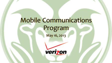 Mobile Communications Program May 16, 2013May 16, 2013.