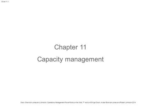 Chapter 11 Capacity management.