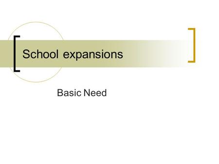 School expansions Basic Need. Long Ditton St Mary’s Junior School increase in PAN from45 to 60 2014 School more financially secure No hassle quick quality.