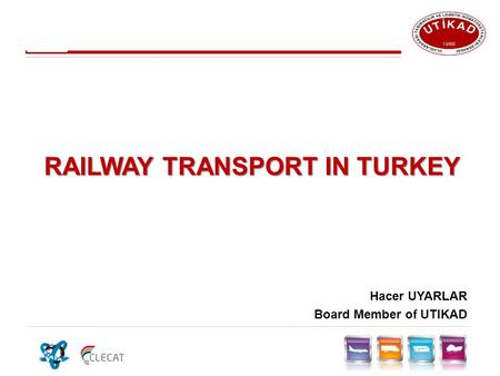 RAILWAY TRANSPORT IN TURKEY