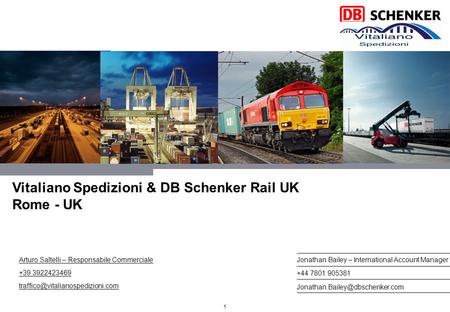 Vitaliano Spedizioni & DB Schenker Rail UK Rome - UK