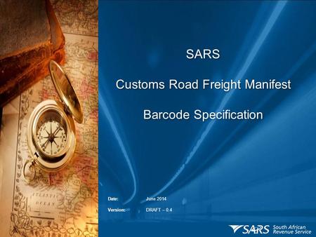 SARS Customs Road Freight Manifest Barcode Specification.
