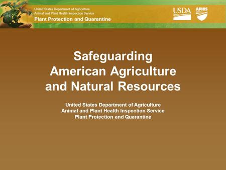 Safeguarding American Agriculture and Natural Resources