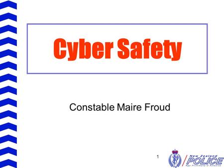 1 Cyber Safety Constable Maire Froud. 2 Overview Cyberspace Contract Setting Rules Using Social networking sites Cyber bullying.