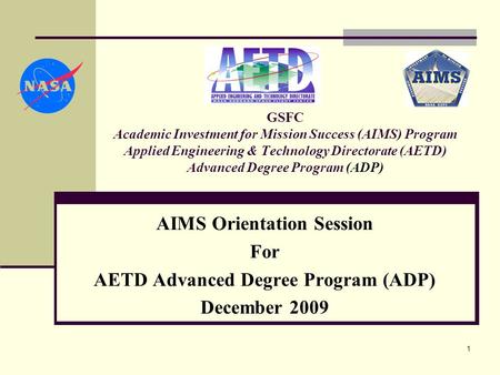 AIMS Orientation Session AETD Advanced Degree Program (ADP)