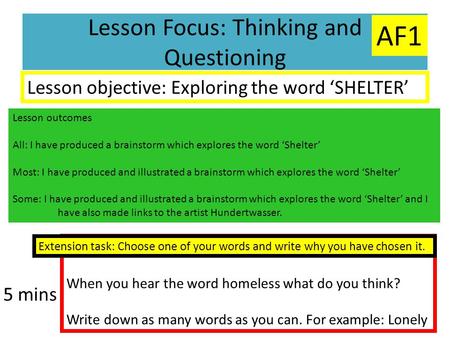 Lesson Focus: Thinking and Questioning
