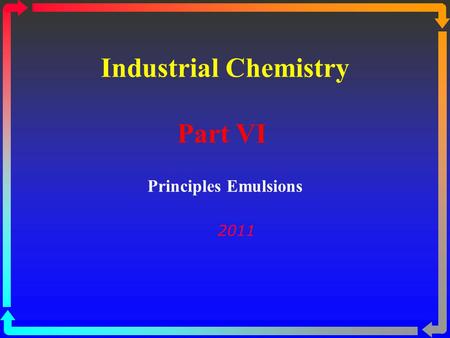 Industrial Chemistry Part VI