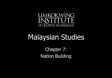 Chapter 7: Nation Building