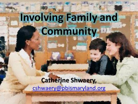 Catherine Shwaery, Catherine Shwaery,