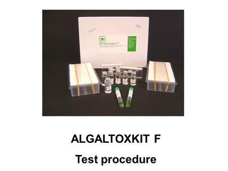ALGALTOXKIT F Test procedure. 1 PREPARATION OF ALGAL CULTURING MEDIUM - VOLUMETRIC FLASK (1 liter) - VIALS WITH NUTRIENT STOCK SOLUTIONS A (2 vials),