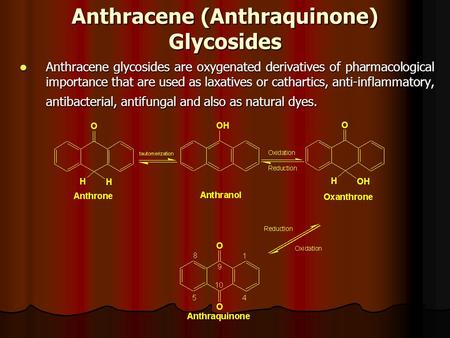 Anthracene (Anthraquinone) Glycosides