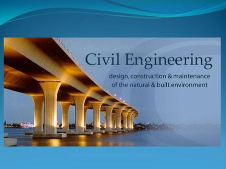 What is a Civil Engineer?