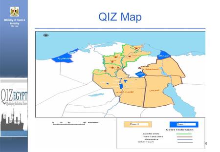 Ministry of Trade & Industry QIZ Unit Page 0 QIZ Map.