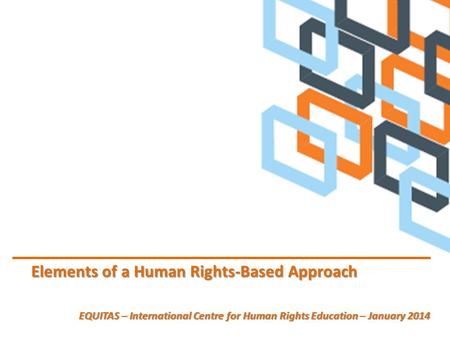 Elements of a Human Rights-Based Approach