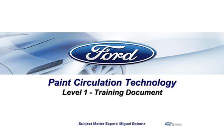 Paint Circulation Technology Level 1 - Training Document
