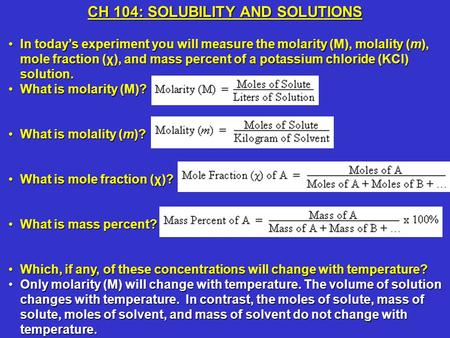 CH 104: SOLUBILITY AND SOLUTIONS