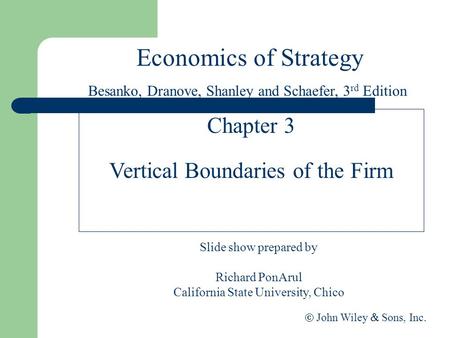 Economics of Strategy Chapter 3 Vertical Boundaries of the Firm